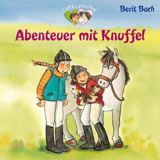Cover-Bild Lotta und Knuffel 4: Abenteuer mit Knuffel