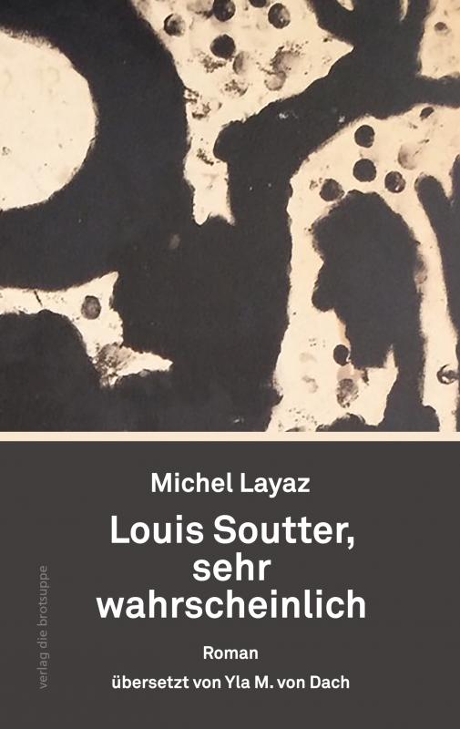 Cover-Bild Louis Soutter, sehr wahrscheinlich