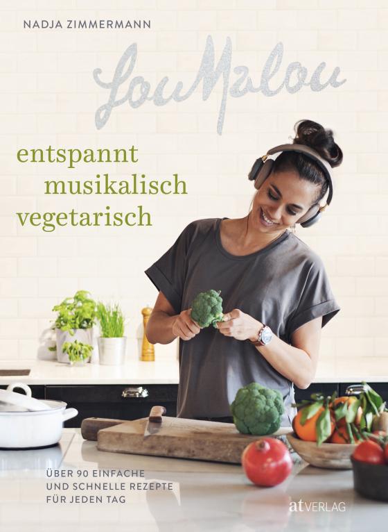 Cover-Bild LouMalou – entspannt, musikalisch, vegetarisch