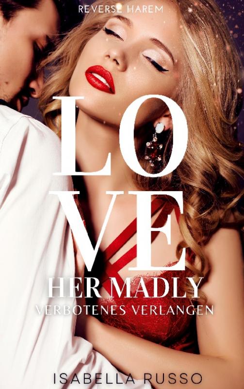 Cover-Bild Love Her Madly