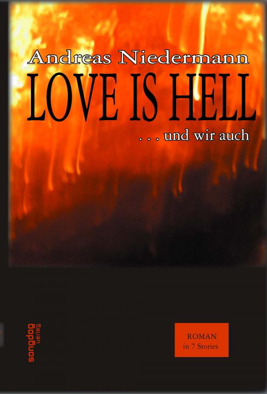 Cover-Bild Love is Hell (und wir auch)