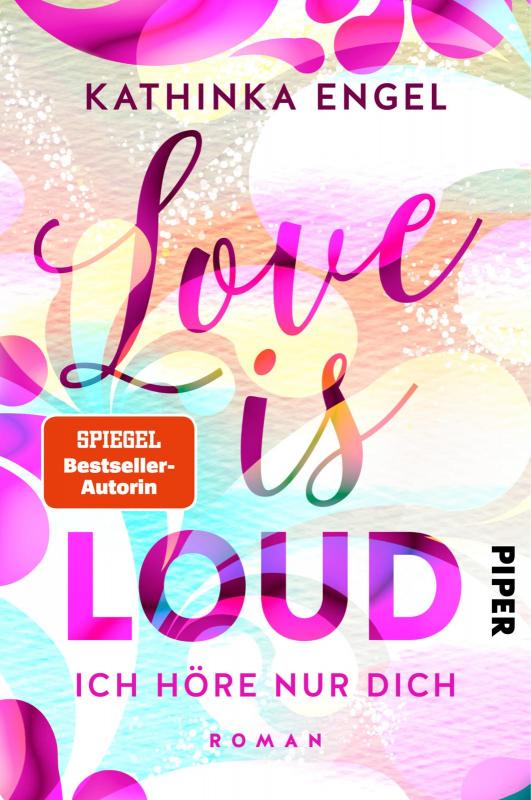 Cover-Bild Love is Loud – Ich höre nur dich
