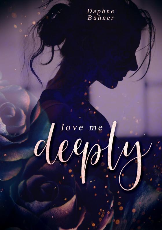 Cover-Bild Love me deeply