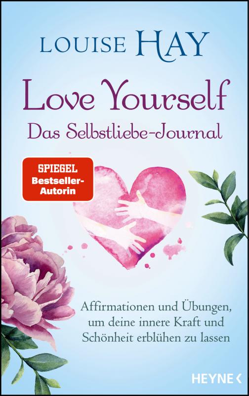 Cover-Bild Love Yourself – Das Selbstliebe-Journal