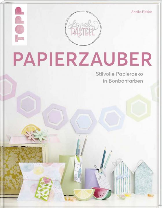 Cover-Bild Lovely Pastell - Papierzauber