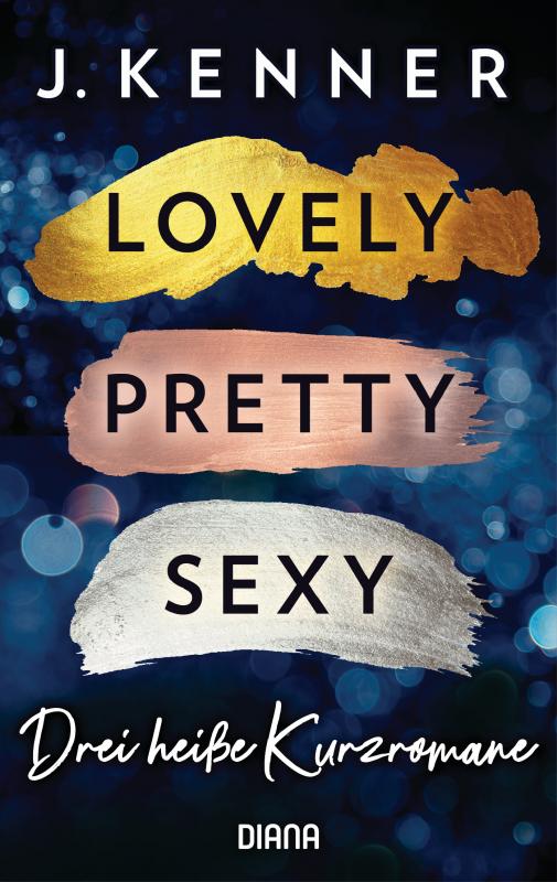 Cover-Bild Lovely. Pretty. Sexy – Blackwell Lyon Sammelband
