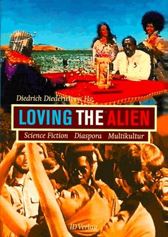 Cover-Bild Loving the Alien