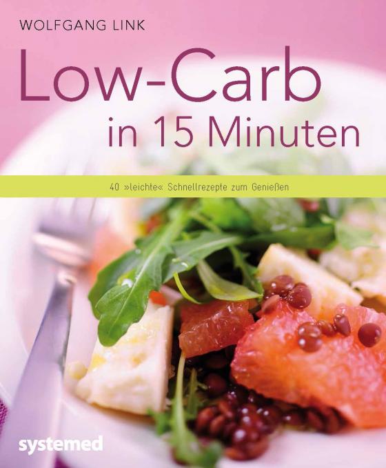 Cover-Bild Low-Carb in 15 Minuten