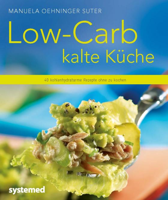 Cover-Bild Low-Carb kalte Küche