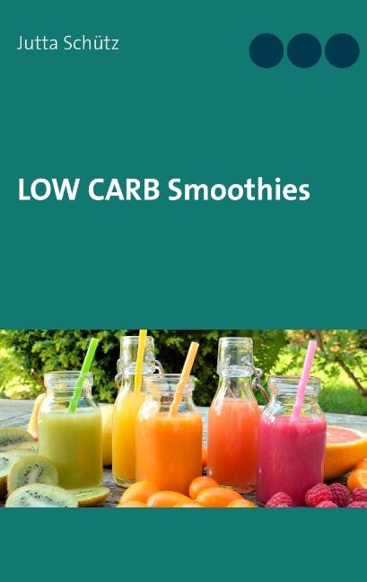 Cover-Bild Low Carb Smoothies