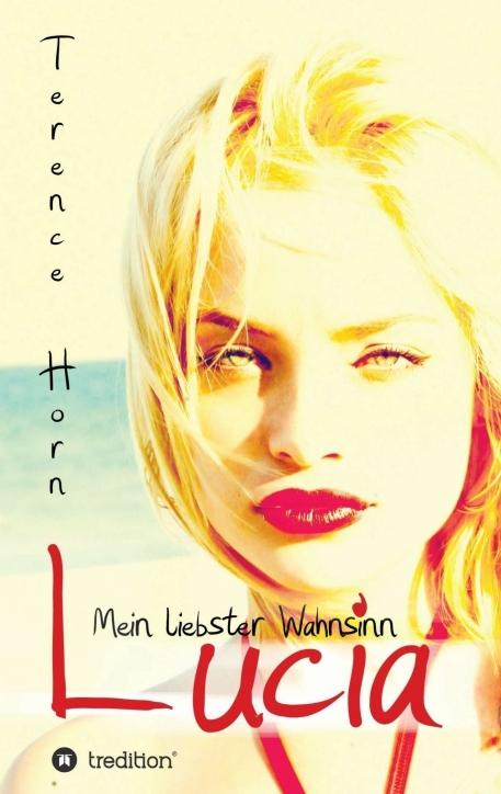 Cover-Bild Lucia - Mein liebster Wahnsinn