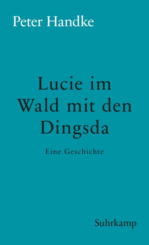 Cover-Bild Lucie im Wald mit den Dingsda