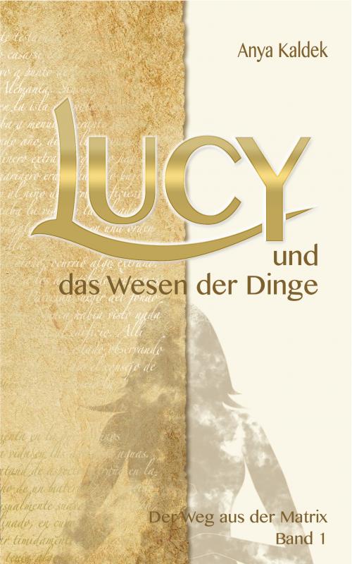 Cover-Bild Lucy und das Wesen der Dinge
