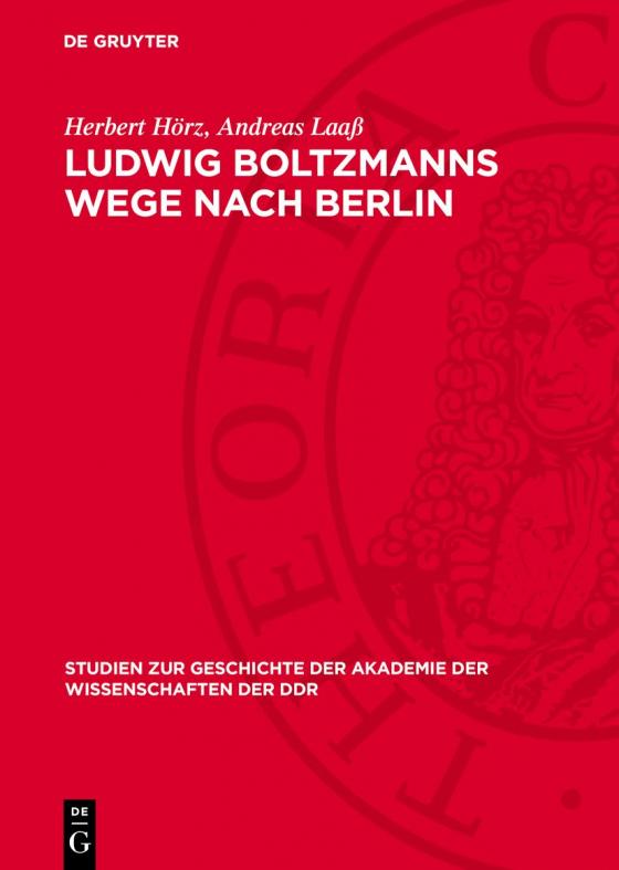 Cover-Bild Ludwig Boltzmanns Wege nach Berlin