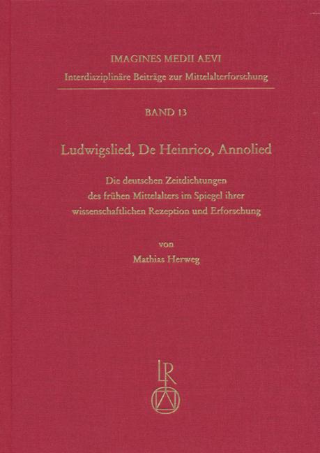 Cover-Bild »Ludwigslied«, »De Heinrico«, »Annolied«