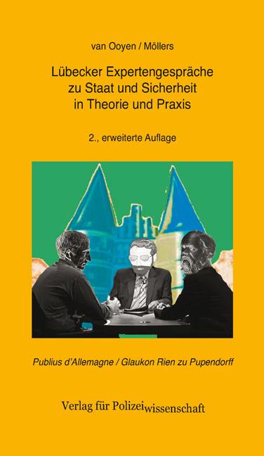 Cover-Bild Lübecker Expertengespräche zu Staat und Sicherheit in Theorie und Praxis