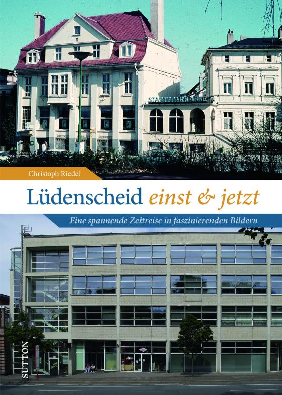 Cover-Bild Lüdenscheid einst und jetzt