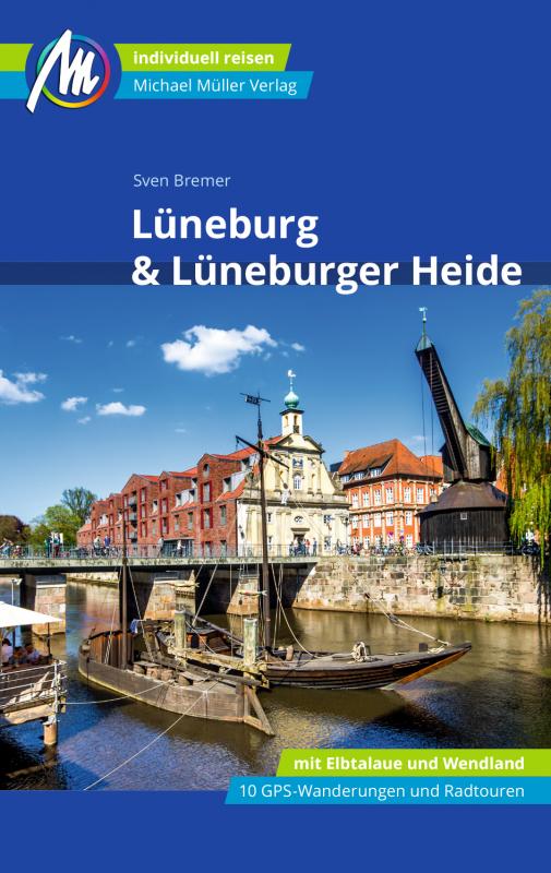 Cover-Bild Lüneburg & Lüneburger Heide Michael Müller Verlag