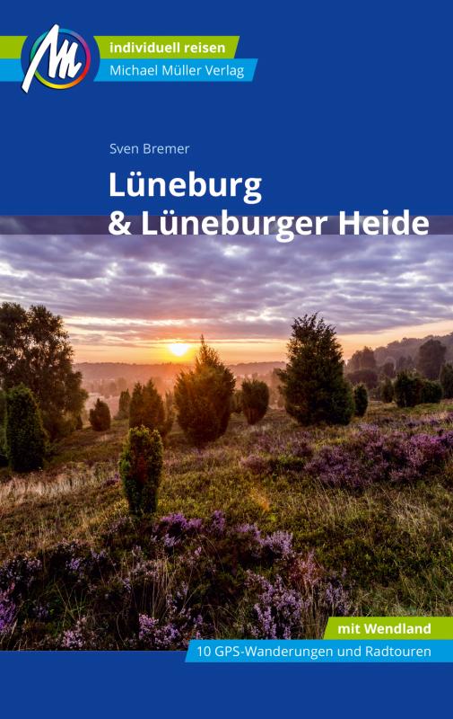 Cover-Bild Lüneburg & Lüneburger Heide Reiseführer Michael Müller Verlag