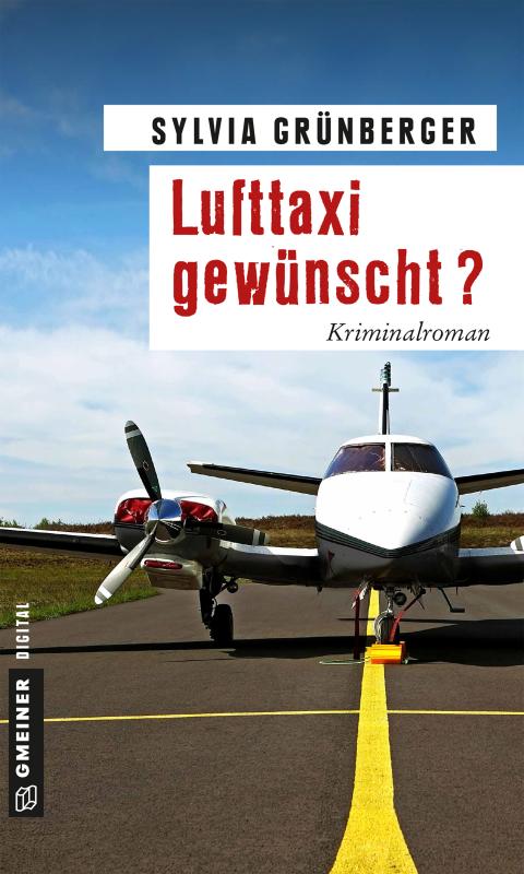 Cover-Bild Lufttaxi gewünscht?