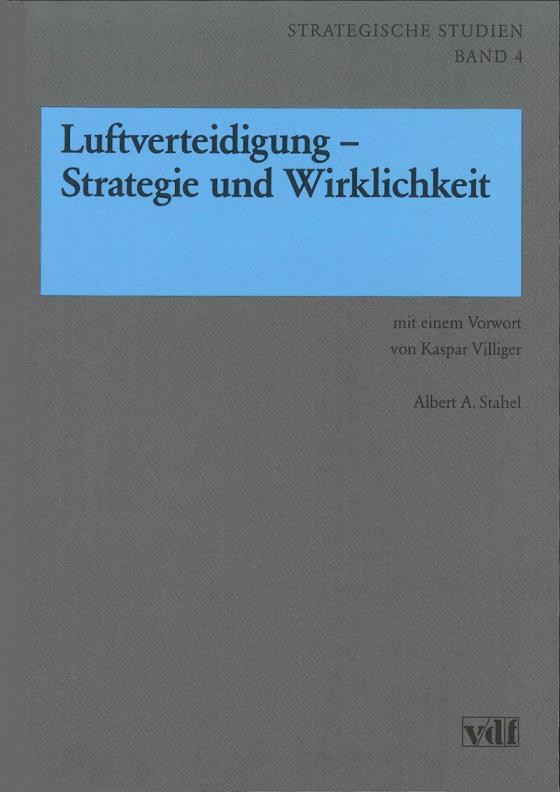 Cover-Bild Luftverteidigung - Strategie und Wirklichkeit