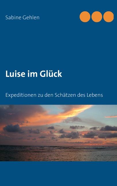 Cover-Bild Luise im Glück