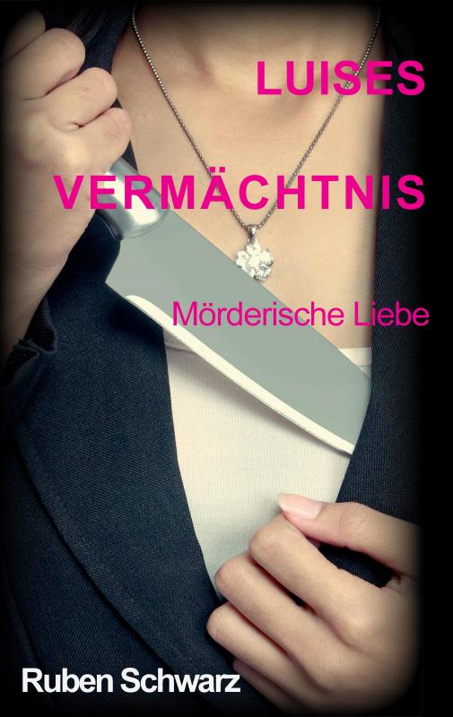 Cover-Bild Luises Vermächtnis