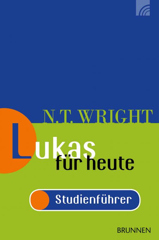 Cover-Bild Lukas für heute - Studienführer