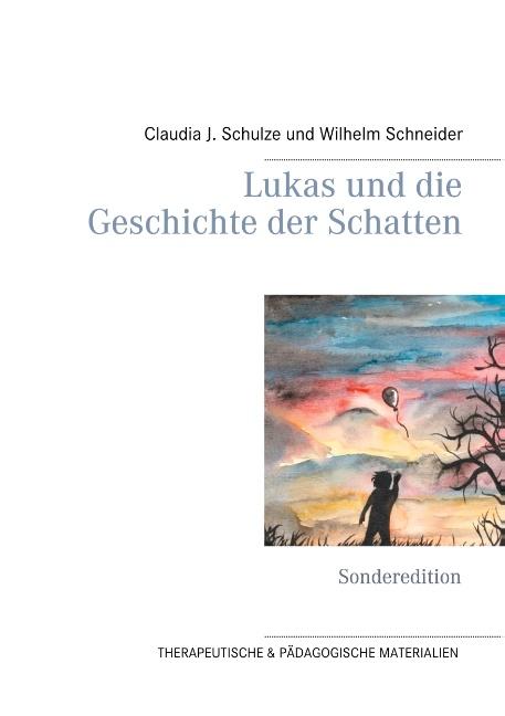 Cover-Bild Lukas und die Geschichte der Schatten