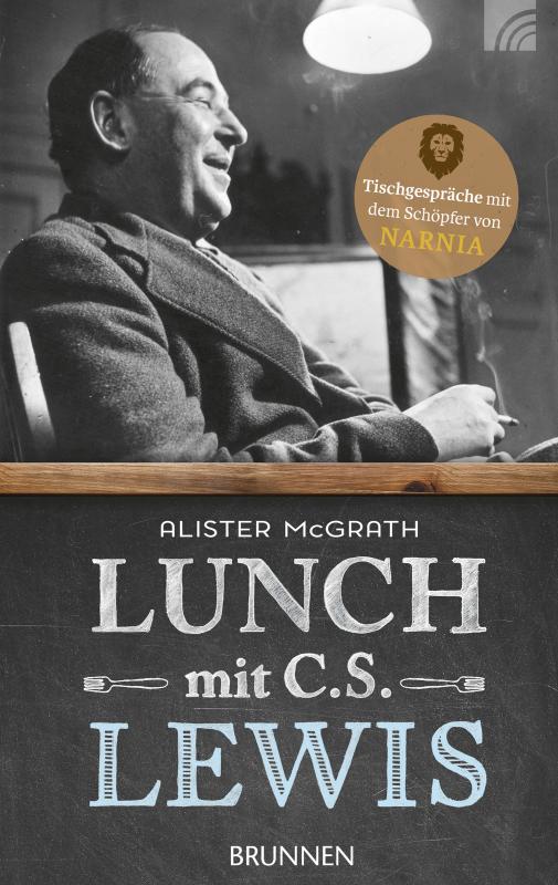 Cover-Bild Lunch mit C. S. Lewis