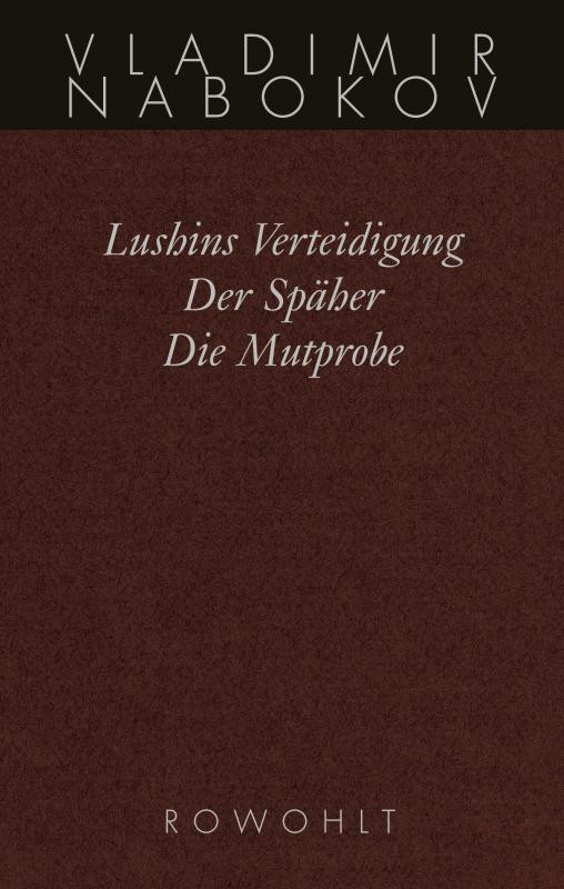 Cover-Bild Lushins Verteidigung / Der Späher / Die Mutprobe