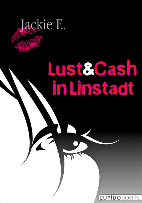 Cover-Bild Lust & Cash in Linstadt