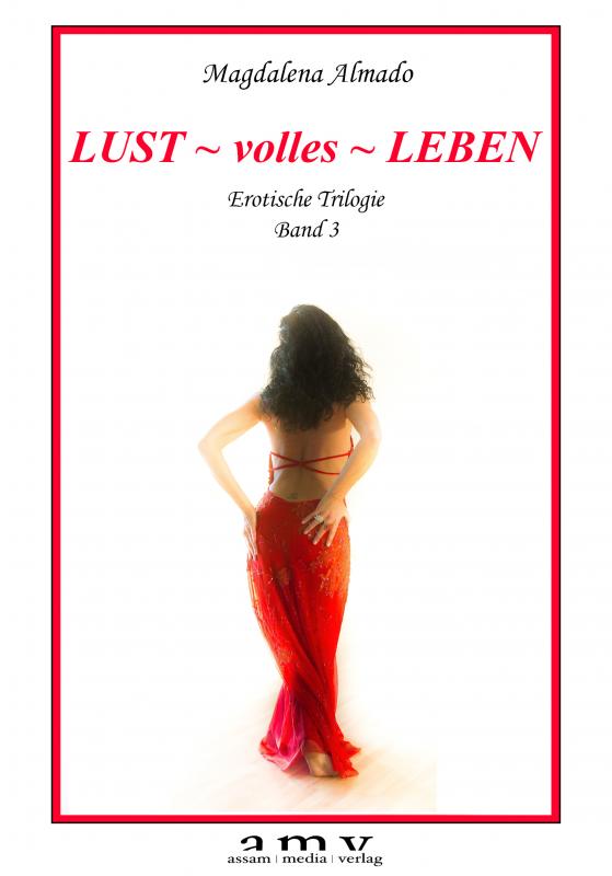 Cover-Bild LUST ~ volles ~LEBEN