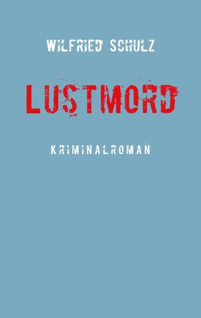 Cover-Bild Lustmord