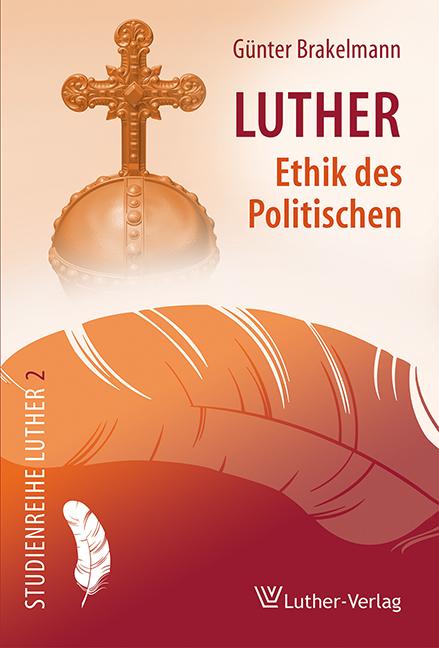 Cover-Bild Luther - Ethik des Politischen