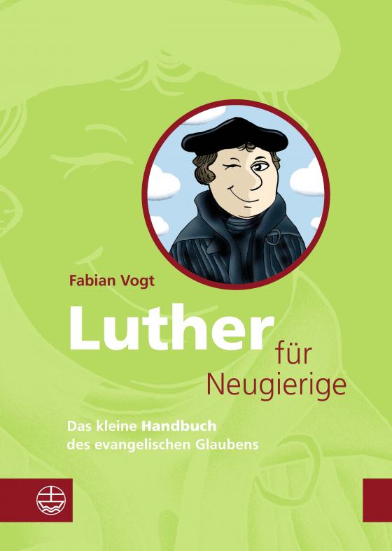 Cover-Bild Luther für Neugierige