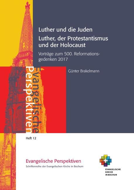 Cover-Bild Luther und die Juden; Luther, der Protestantismus und der Holocaust