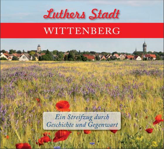 Cover-Bild Luthers Stadt Wittenberg