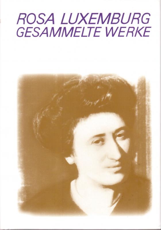 Cover-Bild Luxemburg - Gesammelte Werke / Gesammelte Werke Bd. 3