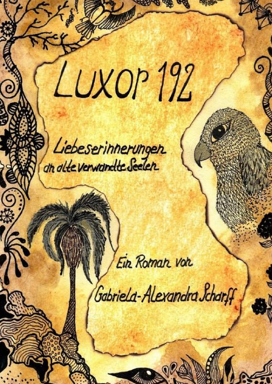 Cover-Bild Luxor 192 Liebeserinnerungen an alte verwandte Seelen