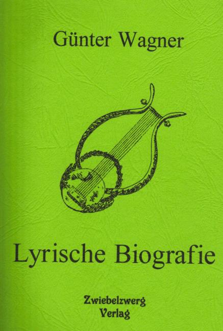 Cover-Bild Lyrische Biographie