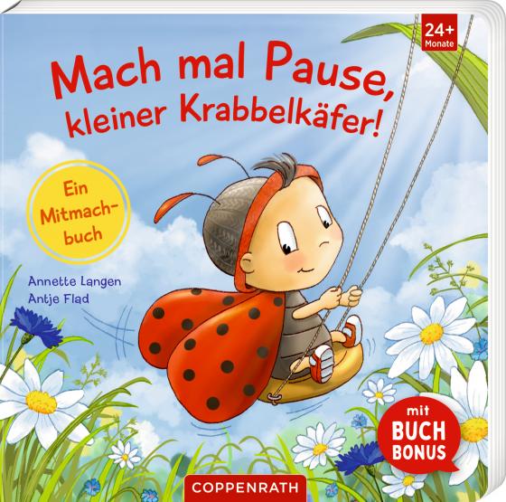 Cover-Bild Mach mal Pause, kleiner Krabbelkäfer!