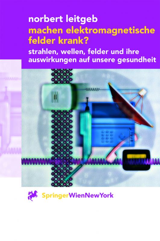 Cover-Bild Machen elektromagnetische Felder krank?