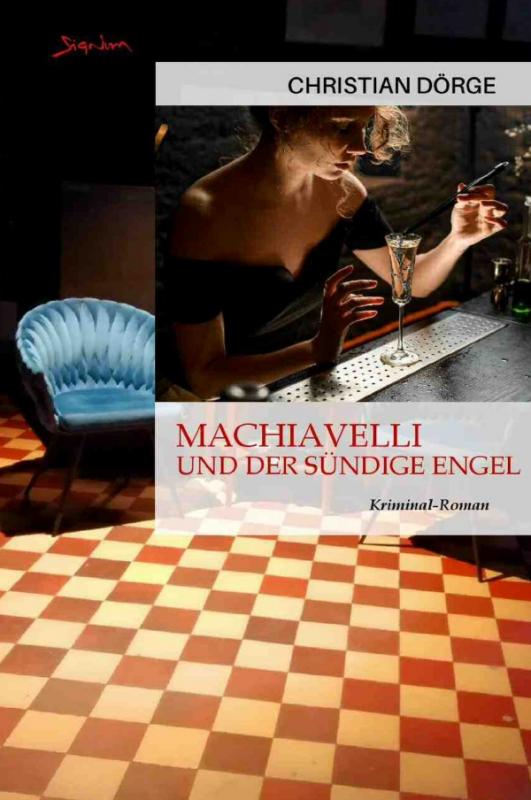 Cover-Bild Machiavelli und der sündige Engel