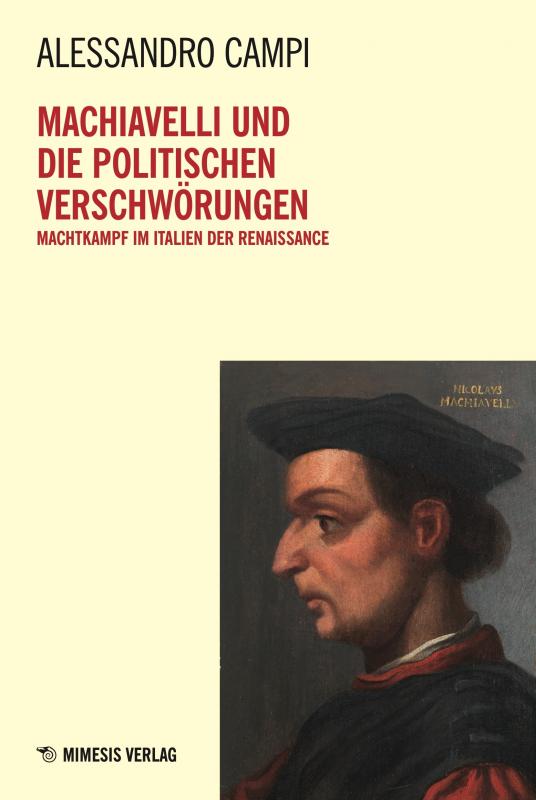 Cover-Bild Machiavelli und die Politischen Verschwörungen