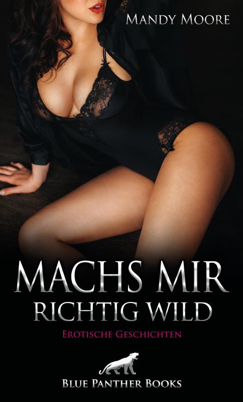 Cover-Bild Machs mir richtig wild | Erotische Geschichten