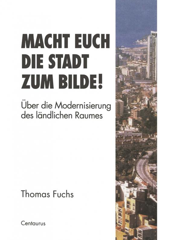 Cover-Bild Macht Euch die Stadt zum Bilde!