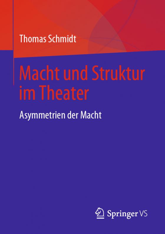 Cover-Bild Macht und Struktur im Theater