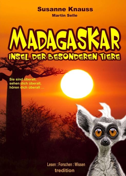 Cover-Bild MADAGASKAR - Insel der besonderen Tiere