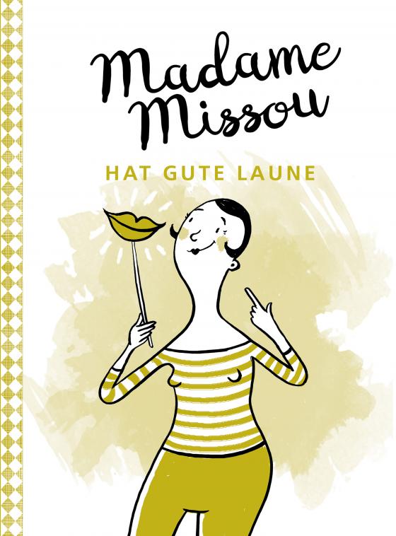 Cover-Bild Madame Missou hat gute Laune